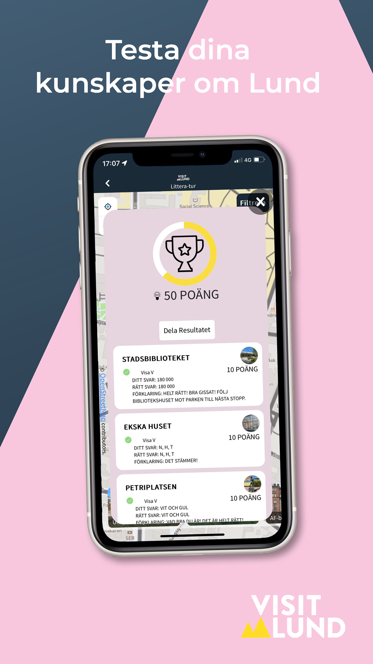 Smartphone som visar resultatsidan för quiz i appen Visit Lund och texten Testa dina kunskaper!